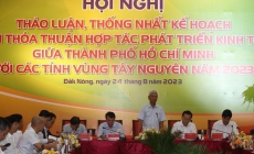 Hợp tác thúc đẩy phát triển kinh tế TP Hồ Chí Minh – Tây Nguyên